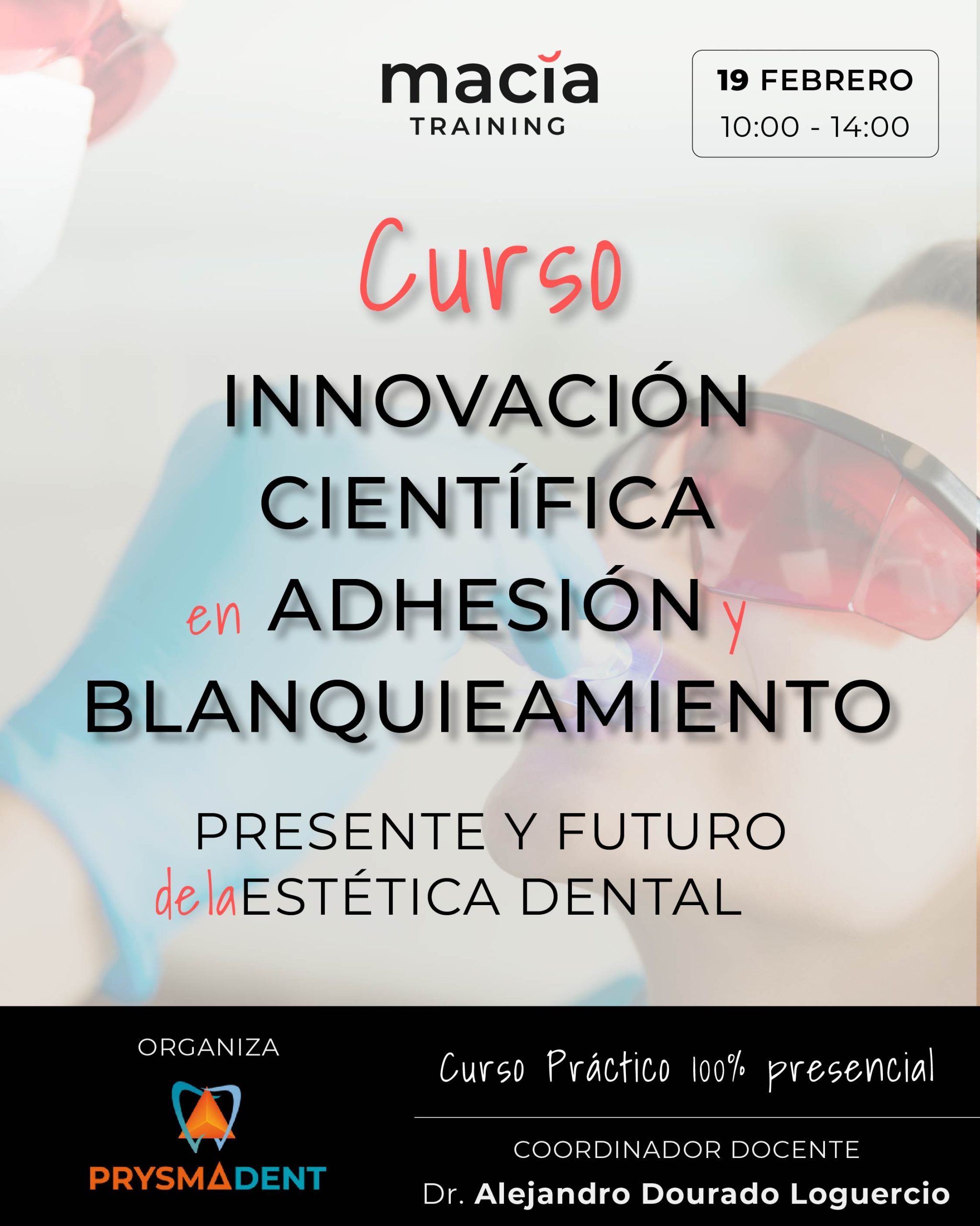 Curso Innovación Científica en Adhesión y Blanqueamiento